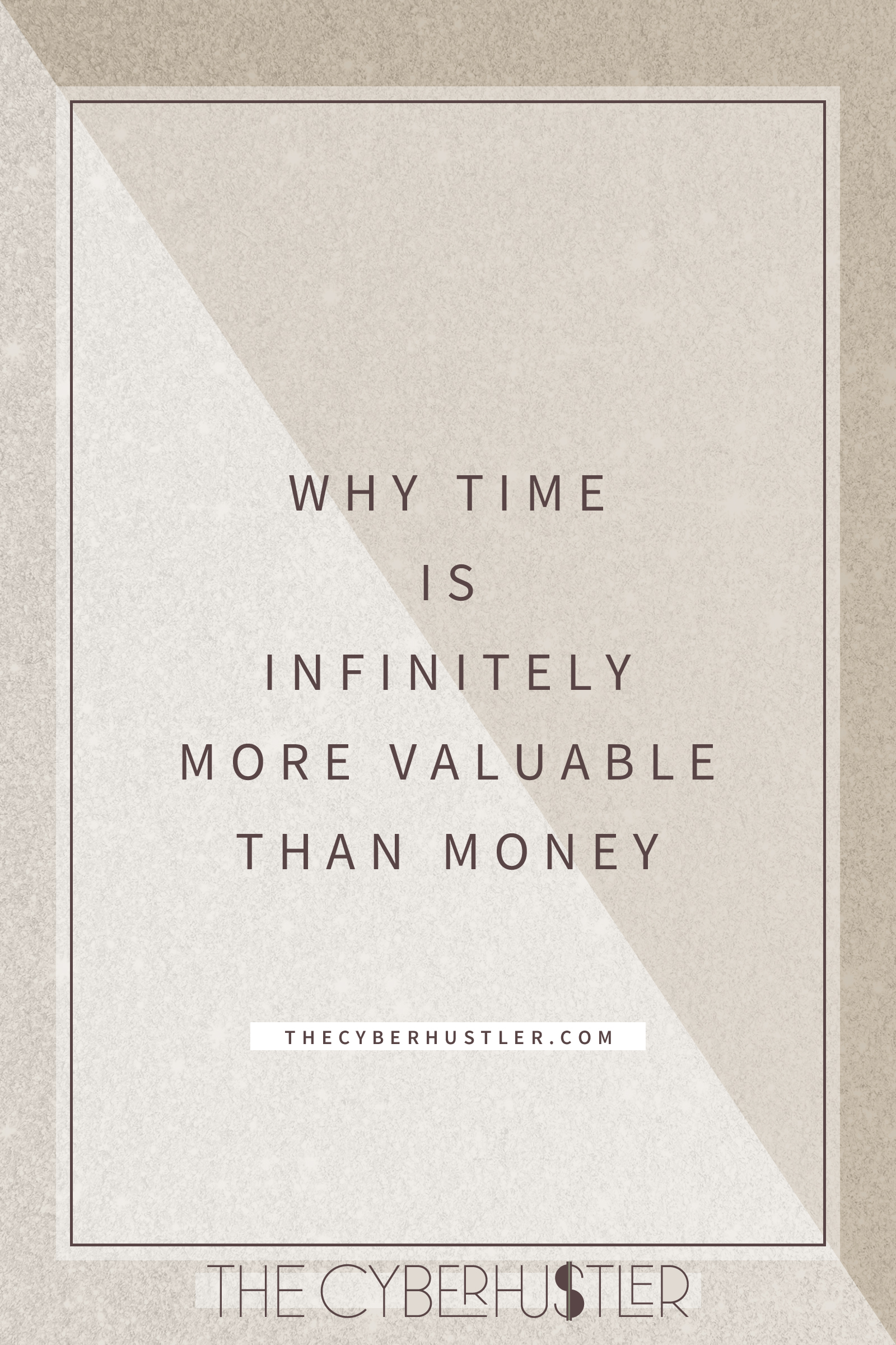 why time is infinitely more valuable than money